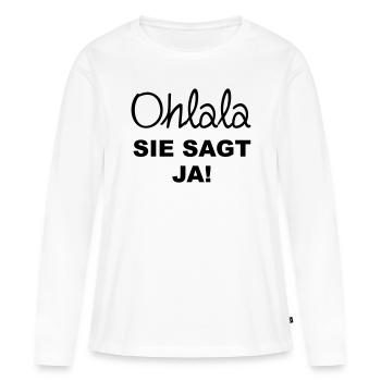sie sagt ja - Frauen Premium Bio Langarmshirt - Weiß - Vorne - Julia (174cm)
