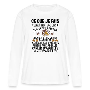 Ce Que Je Fais Pendant Mon Temps Libre abeilles - T-shirt manches longues Premium bio Femme - blanc - Devant - Julia (174cm)