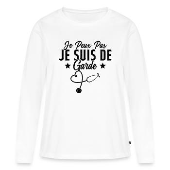 Je Peux Pas Je Suis De Garde Drôle Infirmier - T-shirt manches longues Premium bio Femme - blanc - Devant - Julia (174cm)