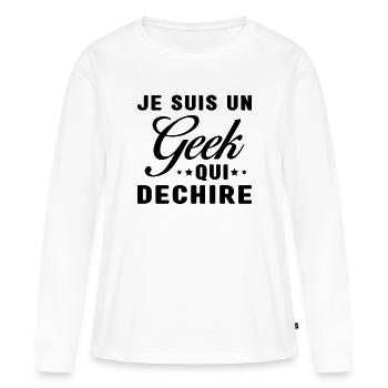 Je suis un geek qui déchire - T-shirt manches longues Premium bio Femme - blanc - Devant - Julia (174cm)
