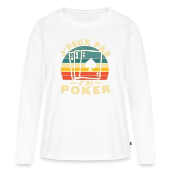 I Can't I Poker Humor Geschenk - Frauen Premium Bio Langarmshirt - Weiß - Vorne - Julia (174cm)