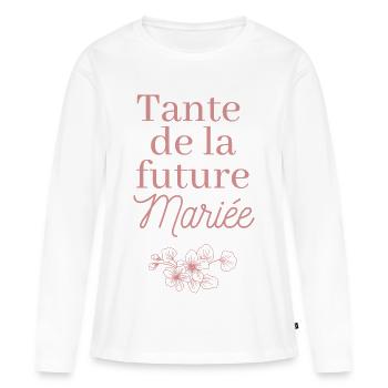 Tante future Mariée. EVJF Team future mariée  - T-shirt manches longues Premium bio Femme - blanc - Devant - Julia (174cm)