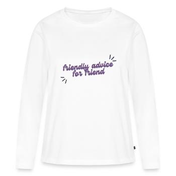 freundlicher Rat - Frauen Premium Bio Langarmshirt - Weiß - Vorne - Julia (174cm)