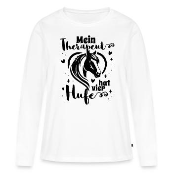 Pferdespruch Mein Therapeut hat vier Hufe - Frauen Premium Bio Langarmshirt - Weiß - Vorne - Julia (174cm)