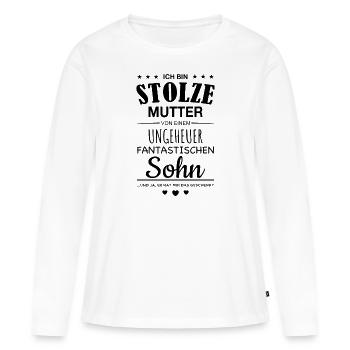 Ich bin stolze Mutter Sohn Spruch Mama Geschenk - Frauen Premium Bio Langarmshirt - Weiß - Vorne - Julia (174cm)