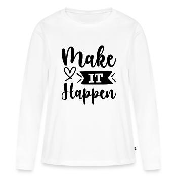 Make it happen - citation positive - T-shirt manches longues Premium bio Femme - blanc - Devant - Julia (174cm)