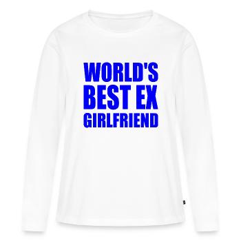 worlds best ex girlfriend - T-shirt manches longues Premium bio Femme - blanc - Devant - Julia (174cm)