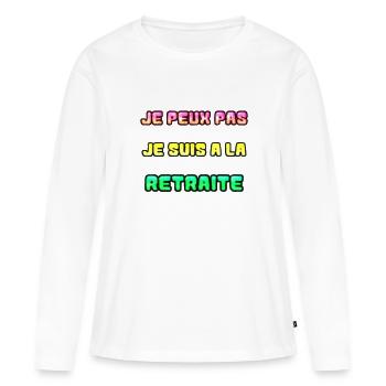 RETRAITE. RETRAITE. RETRAITEE. RETRAITE - T-shirt manches longues Premium bio Femme - blanc - Devant - Julia (174cm)