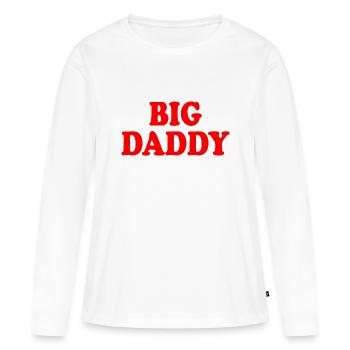 Big daddy - T-shirt manches longues Premium bio Femme - blanc - Devant - Julia (174cm)