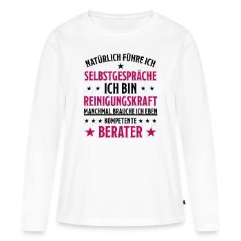 Reinigungskraft Spruch Haushalt Putzfrau Geschenk - Frauen Premium Bio Langarmshirt - Weiß - Vorne - Julia (174cm)