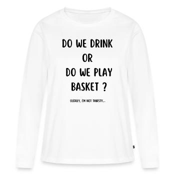 Gift basketball basketball funny sport passion - Women's Premium Organic Long Sleeve Shirt - white - Front - Julia (174cm)
