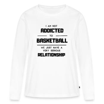 Gift basketball basketball funny sport passion - Women's Premium Organic Long Sleeve Shirt - white - Front - Julia (174cm)