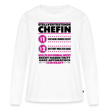 Stellvertretende Chefin Stellvertretung Immer Rech - Frauen Premium Bio Langarmshirt - Weiß - Vorne - Julia (174cm)