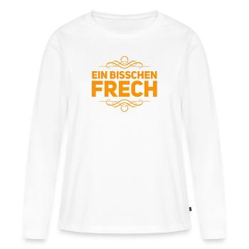 ein bisschen frech - Frauen Premium Bio Langarmshirt - Weiß - Vorne - Julia (174cm)