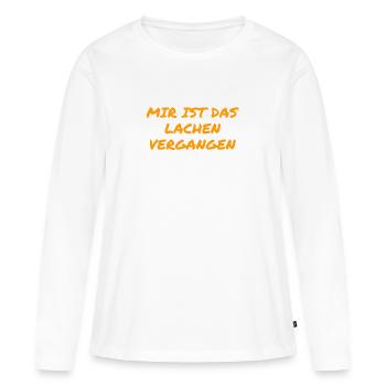 lachen war gestern - Frauen Premium Bio Langarmshirt - Weiß - Vorne - Julia (174cm)