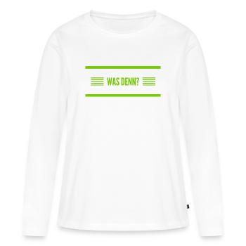 machst du Stress? - Frauen Premium Bio Langarmshirt - Weiß - Vorne - Julia (174cm)