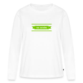 nicht so toll - Frauen Premium Bio Langarmshirt - Weiß - Vorne - Julia (174cm)