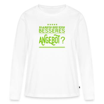 gibt es ein besseres Angebot? - Frauen Premium Bio Langarmshirt - Weiß - Vorne - Julia (174cm)