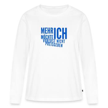 der Rest bleibt geheim - Frauen Premium Bio Langarmshirt - Weiß - Vorne - Julia (174cm)