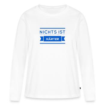 nichts ist härter - Frauen Premium Bio Langarmshirt - Weiß - Vorne - Julia (174cm)