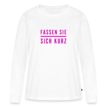 bitte kurz fassen - Frauen Premium Bio Langarmshirt - Weiß - Vorne - Julia (174cm)