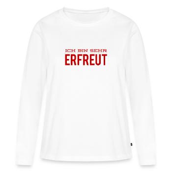 schön sie zu treffen - Frauen Premium Bio Langarmshirt - Weiß - Vorne - Julia (174cm)