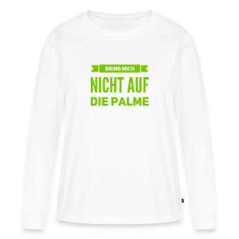 bleib locker - Frauen Premium Bio Langarmshirt - Weiß - Vorne - Julia (174cm)
