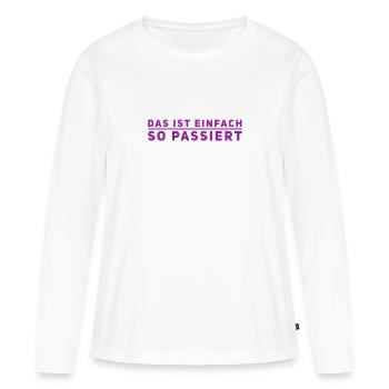 das war nicht mein Plan - Frauen Premium Bio Langarmshirt - Weiß - Vorne - Julia (174cm)