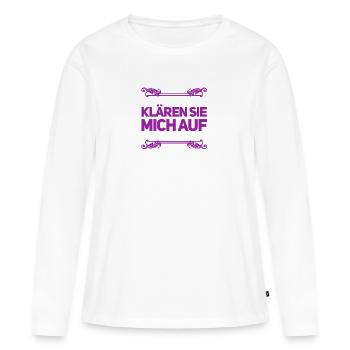 ich bin ganz Ohr - Frauen Premium Bio Langarmshirt - Weiß - Vorne - Julia (174cm)