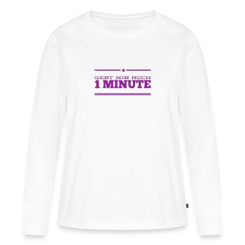 ich brauche etwas länger - Frauen Premium Bio Langarmshirt - Weiß - Vorne - Julia (174cm)
