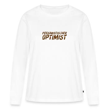 ich bin ein realistischer Optimist - Frauen Premium Bio Langarmshirt - Weiß - Vorne - Julia (174cm)