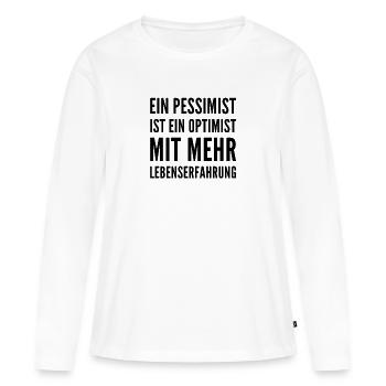 ich bin ein pessimistischer Optimist - Frauen Premium Bio Langarmshirt - Weiß - Vorne - Julia (174cm)