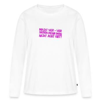 Vier plus Vier - Frauen Premium Bio Langarmshirt - Weiß - Vorne - Julia (174cm)