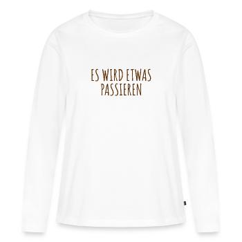 Quelque chose se passe - T-shirt manches longues Premium bio Femme - blanc - Devant - Julia (174cm)