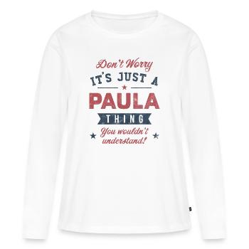 Es ist eine Paula-Sache - Frauen Premium Bio Langarmshirt - Weiß - Vorne - Julia (174cm)