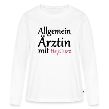 Allgemeinärztin mit Herz Geschenk - Frauen Premium Bio Langarmshirt - Weiß - Vorne - Julia (174cm)
