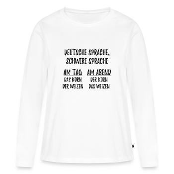Deutsche Sprache schwere Sprache schwarz - Frauen Premium Bio Langarmshirt - Weiß - Vorne - Julia (174cm)