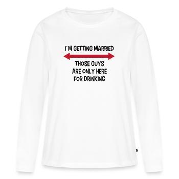 Party Bachelor Party Mariage drôle en disant - T-shirt manches longues Premium bio Femme - blanc - Devant - Julia (174cm)