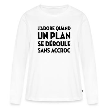 Se Déroule Sans Accroc / Agence Tous Risques - T-shirt manches longues Premium bio Femme - blanc - Devant - Julia (174cm)