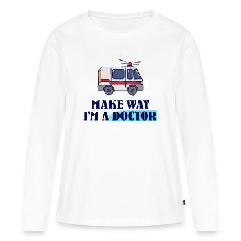 Médecin Médecin Médecin Médecin Médecin Spécialiste Hôpital Ambulance - T-shirt manches longues Premium bio Femme - blanc - Devant - Julia (174cm)