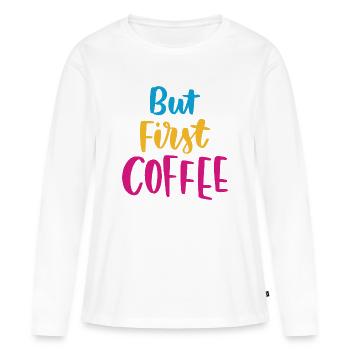 Mais premier café - T-shirt manches longues Premium bio Femme - blanc - Devant - Julia (174cm)