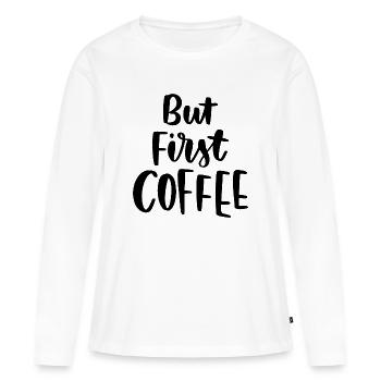 Mais premier café - T-shirt manches longues Premium bio Femme - blanc - Devant - Julia (174cm)