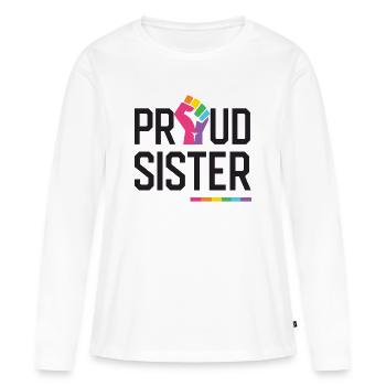 LGBT Pride Month - Proud Sister - Women's Premium Organic Long Sleeve Shirt - white - Front - Julia (174cm)