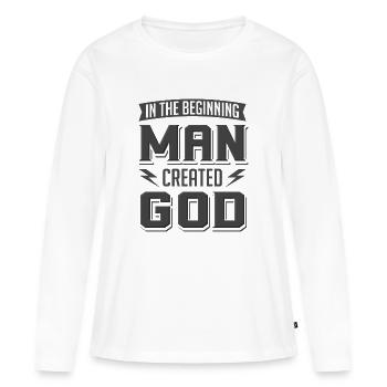 Atheist Man Created God Anti Religion Agnostic - Women's Premium Organic Long Sleeve Shirt - white - Front - Julia (174cm)