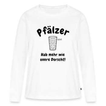 Pfälzer Durst - Frauen Premium Bio Langarmshirt - Weiß - Vorne - Julia (174cm)