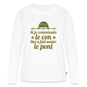 septième compagnie, film culte, réplique culte - T-shirt manches longues Premium bio Femme - blanc - Devant - Julia (174cm)