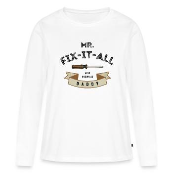 I fix everything - Women's Premium Organic Long Sleeve Shirt - white - Front - Julia (174cm)