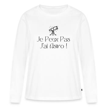 Je peux pas j’ai astro - T-shirt manches longues Premium bio Femme - blanc - Devant - Julia (174cm)
