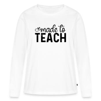 Made to Teach - Women's Premium Organic Long Sleeve Shirt - white - Front - Julia (174cm)