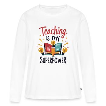 L’enseignement est mon superpouvoir - T-shirt manches longues Premium bio Femme - blanc - Devant - Julia (174cm)